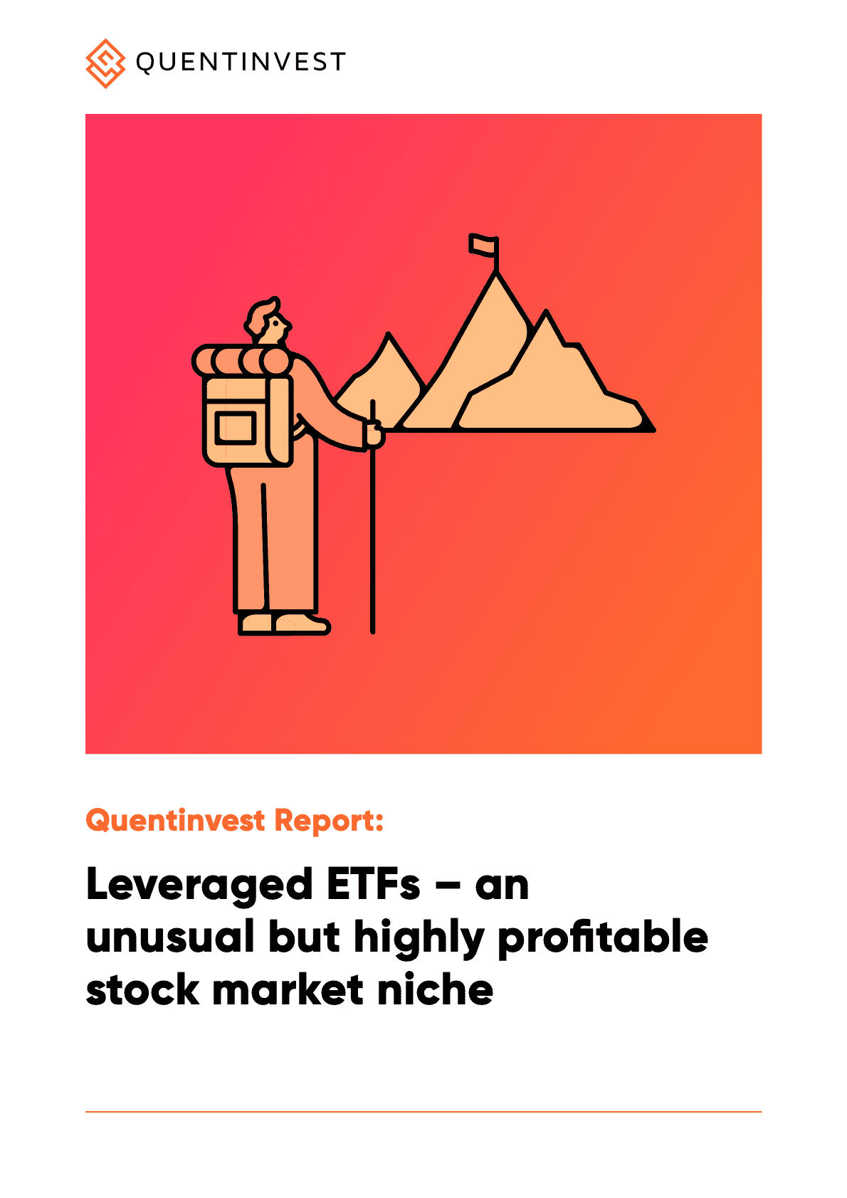 Quentinvest Report: Leveraged ETFs – an unusual but highly profitable stock market niche (eBook Cover)